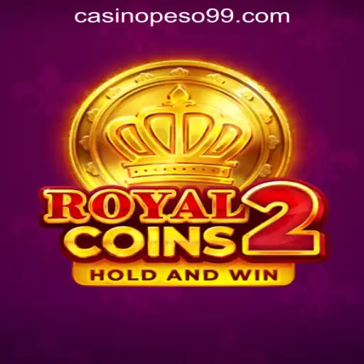 Experience the Excitement of RoyalCoins2: The Ultimate Casino Adventure with PESO 99