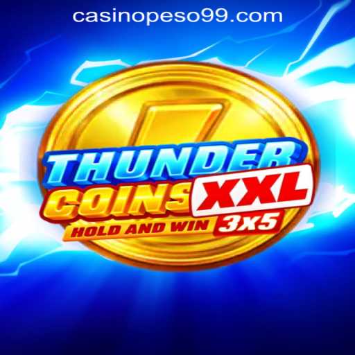 Discover the Thrilling World of ThunderCoinsXxl: The Ultimate Casino Adventure